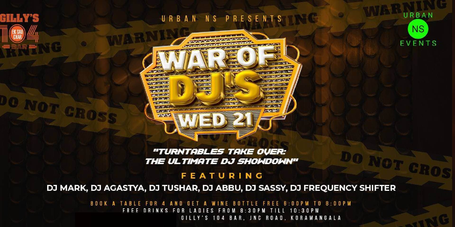 War Of DJs | Gillys 104
