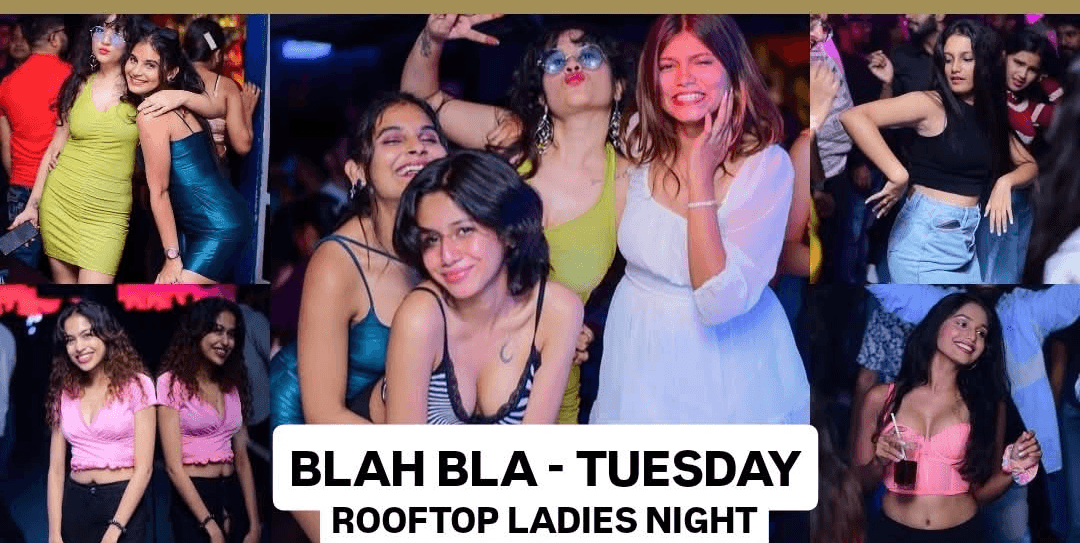 Blah Bla Rooftop Ladies Night