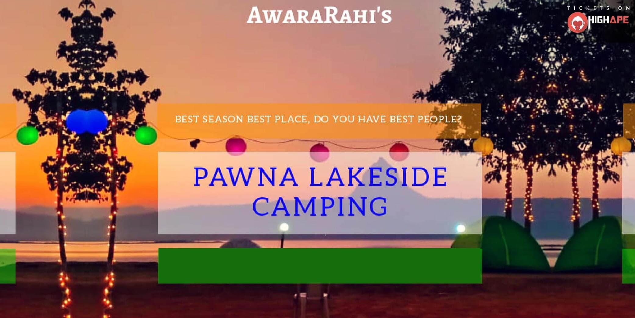 REPUBLIC DAY SPECIAL - LAKESIDE TENT CAMPING AT PAWANA