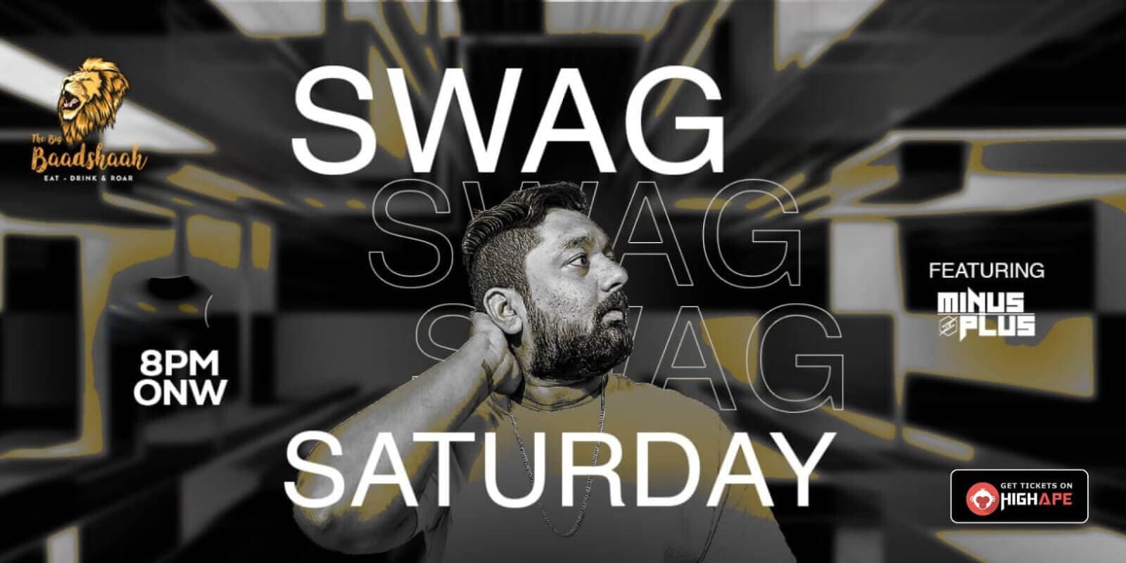 Swag Saturday | The Big Baadshaah