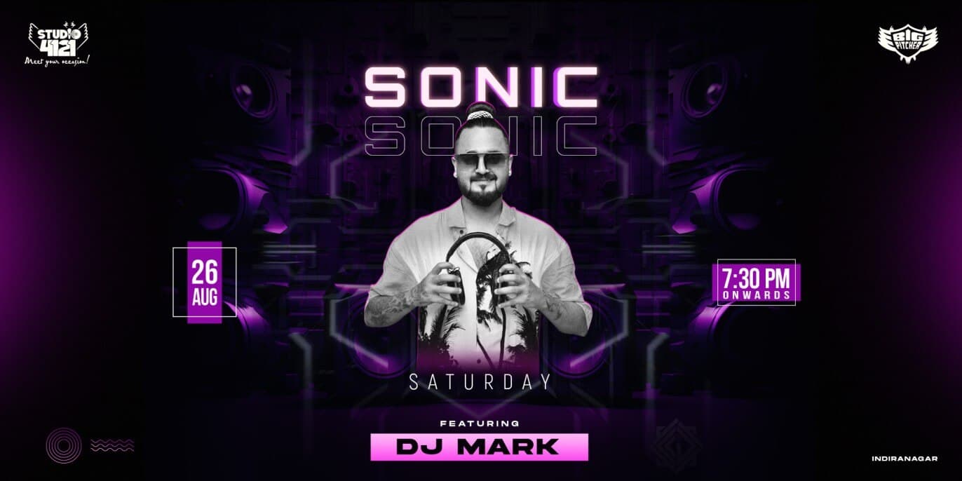 Sonic Saturday | Indiranagar
