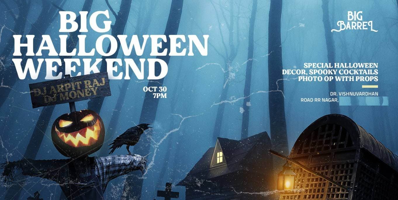 Big Holloween Weekend Ft DJ Arpit Raj And Money