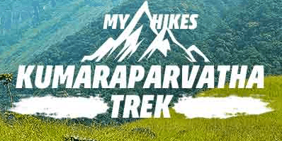 Kumaraparvatha Trek | My Hikes