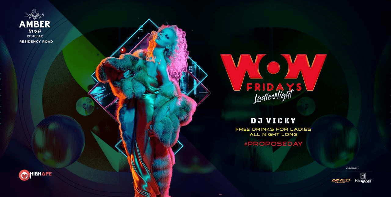 WOW Ladies Night Ft DJ Vicky