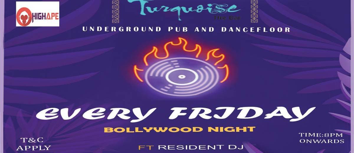 Every Friday Bollywood Night 