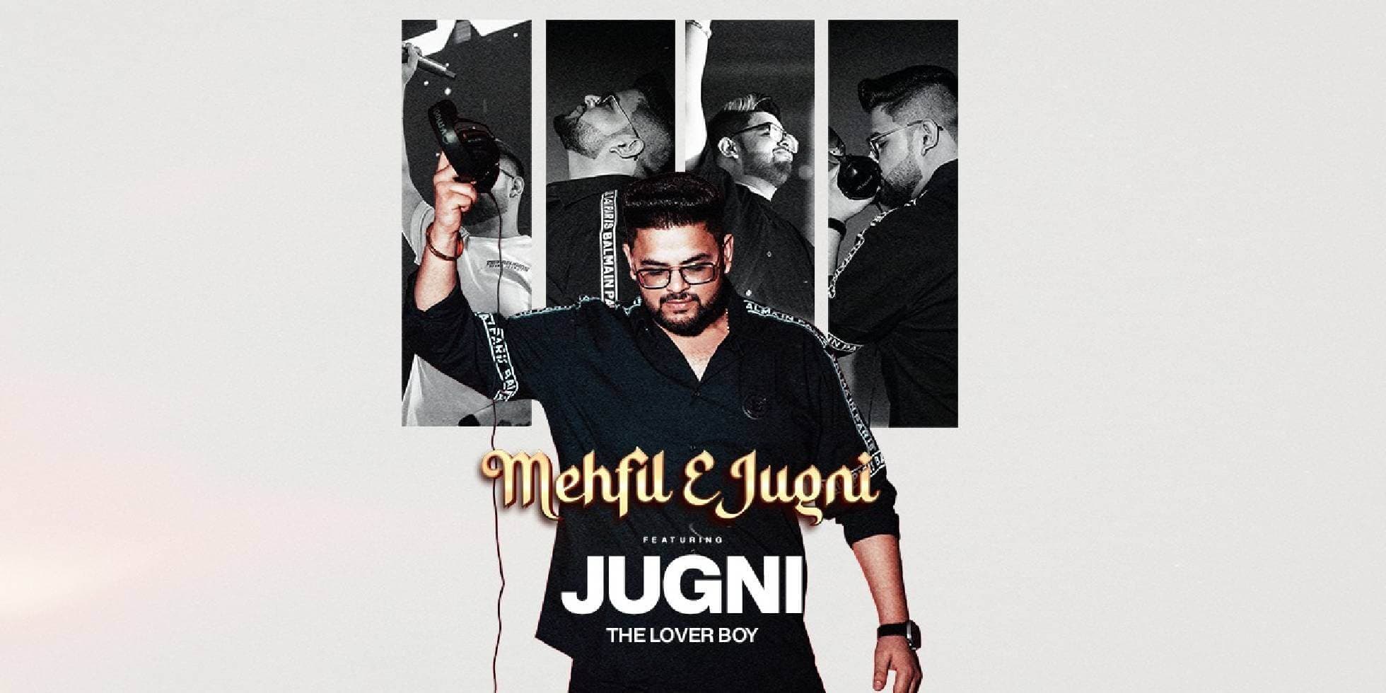 Mehfil - E - Jugni
