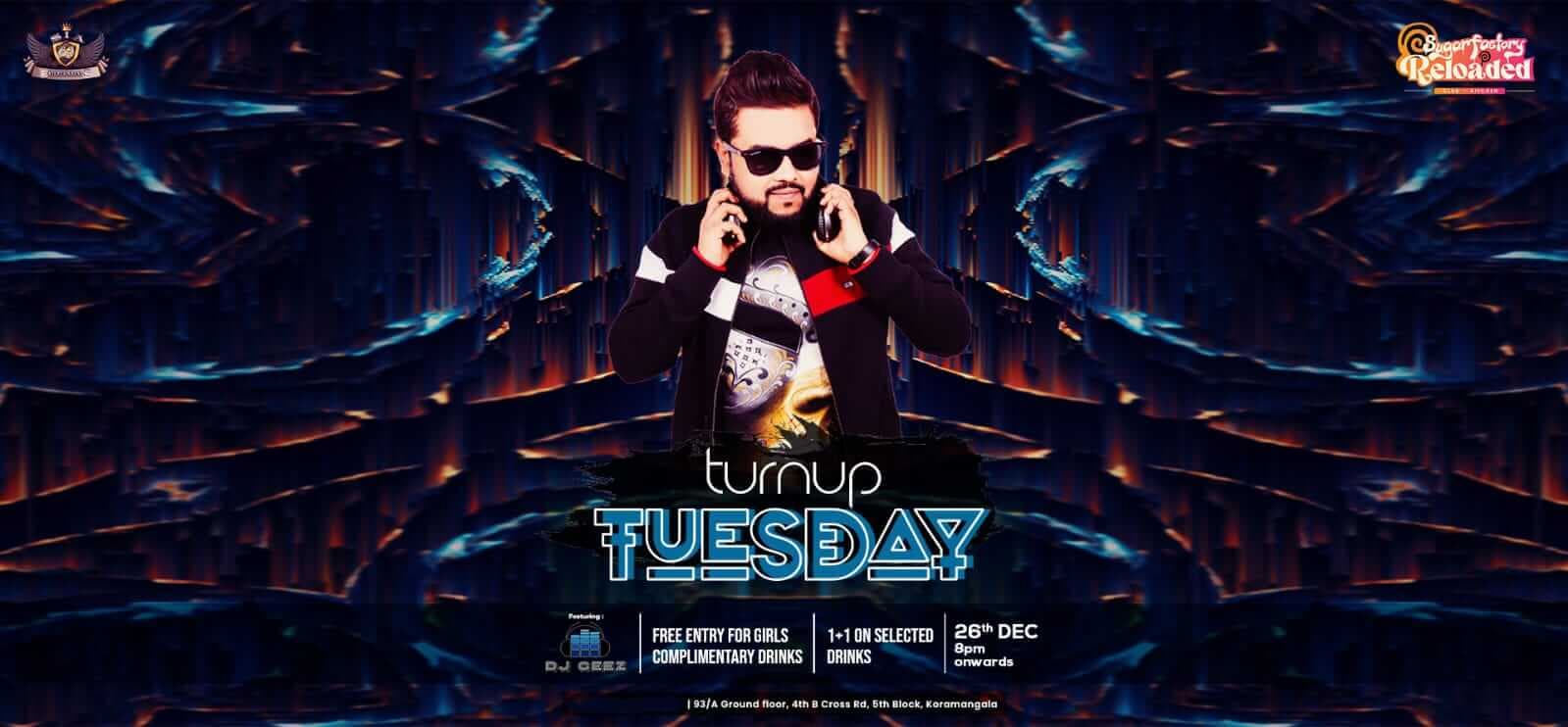 Turnup Tuesday 