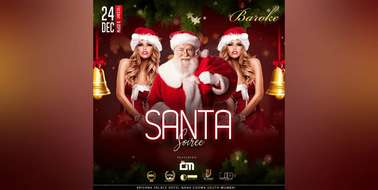 Santa Soiree  Christmas Eve