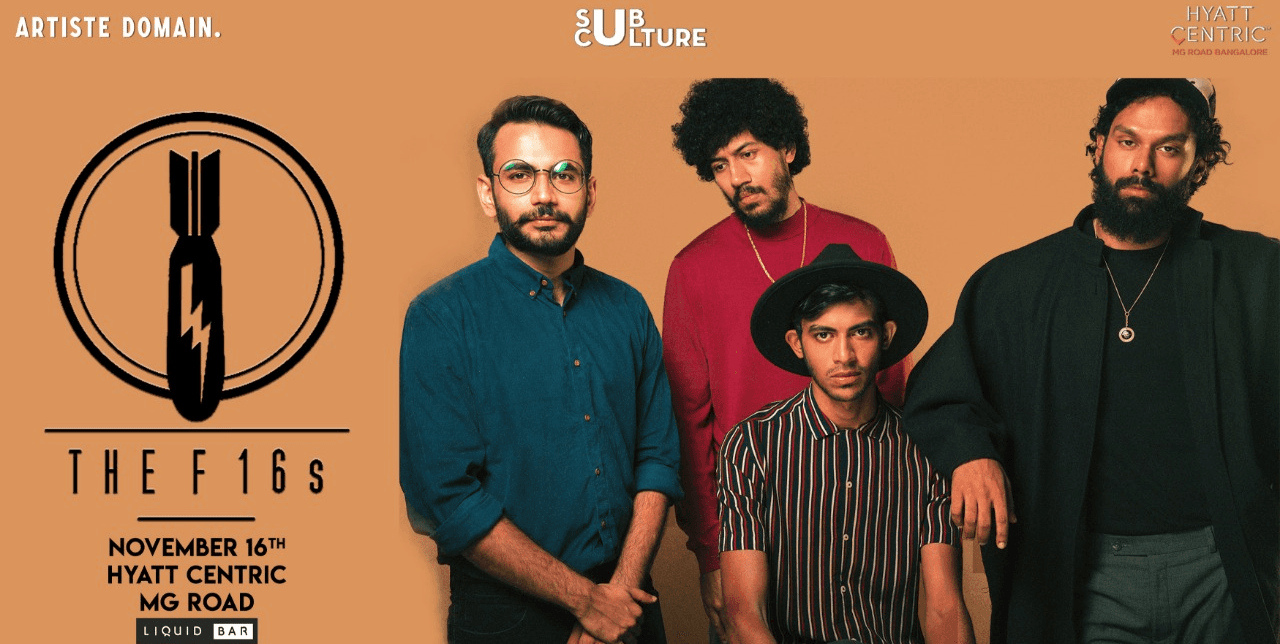 The F16s (Live in Bangalore)