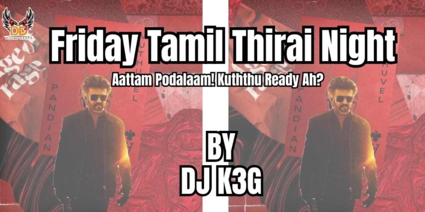 Friday Tamil Thirai Night