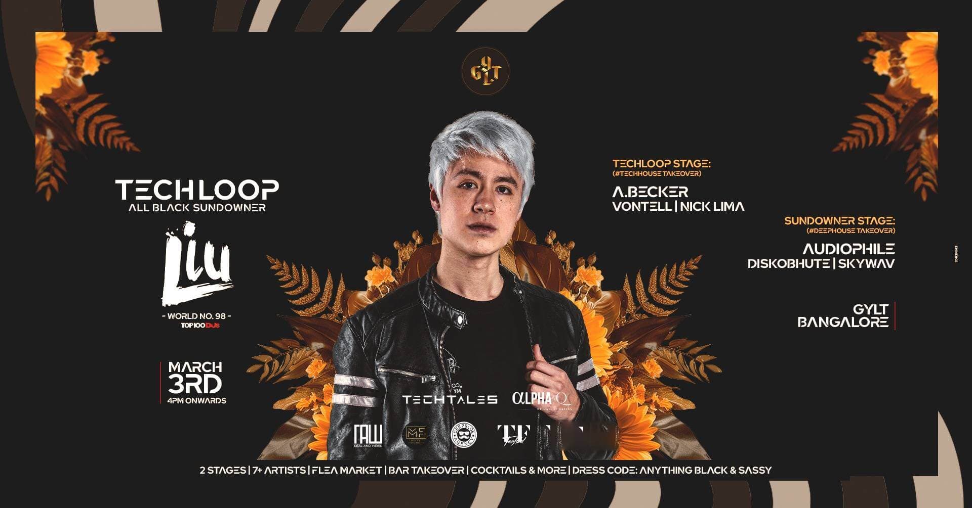 Techloop Ft Liu | Bangalore 