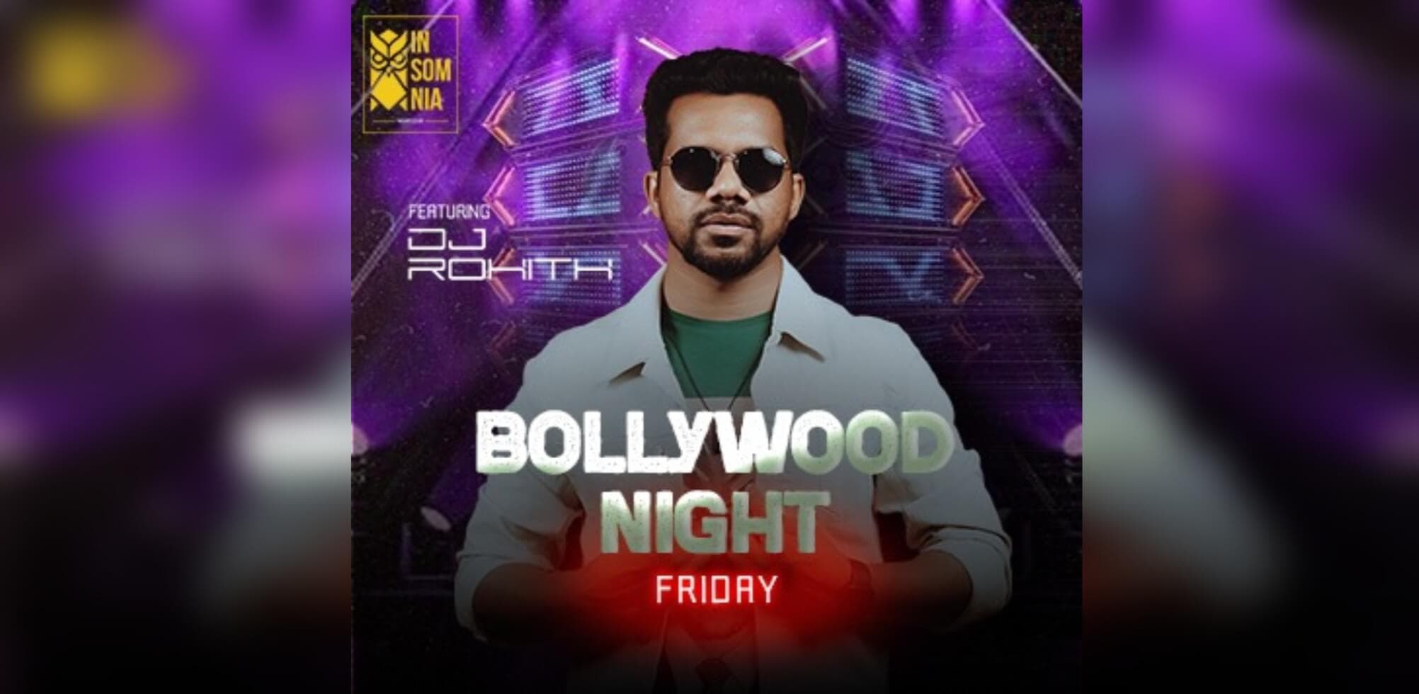 Friday Bollywood Night | Insomnia 