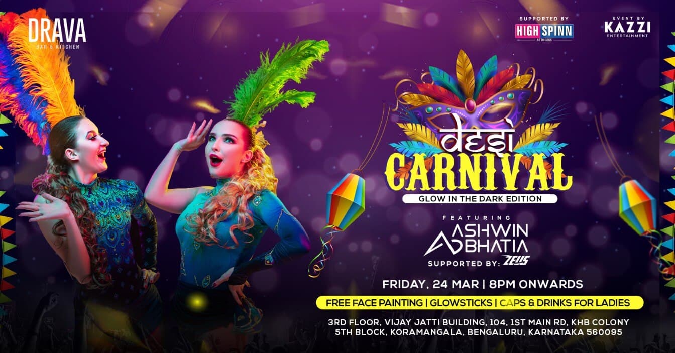 Friday - Desi Carnival | Glow In Dark Party