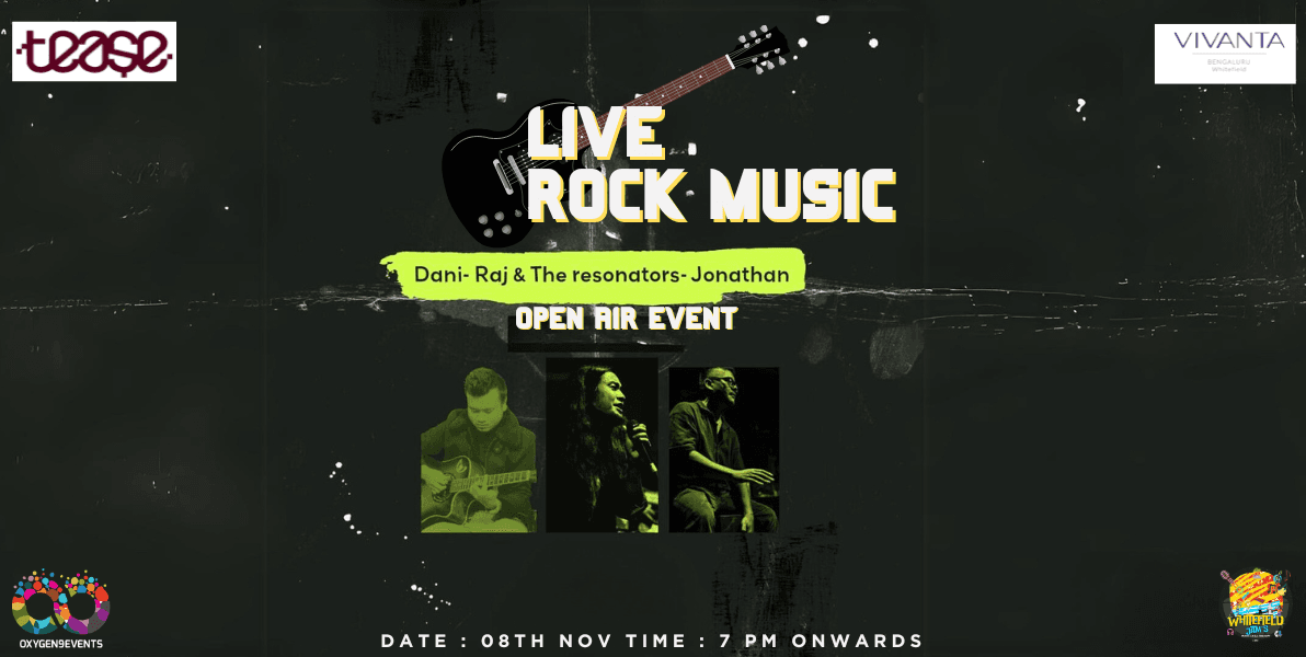 Live Rock Music At Tease Open Air | Vivanta ITPL