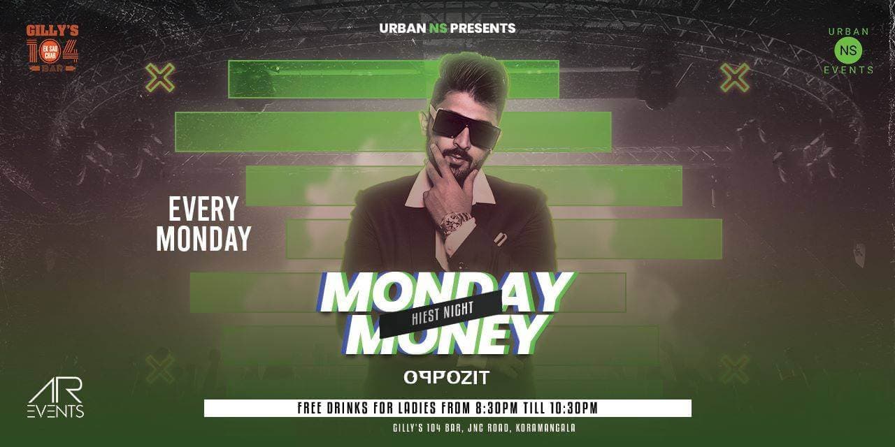 Monday Money Heist Night