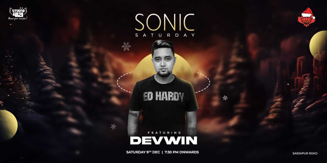 Sonic Saturday | Sarjapur