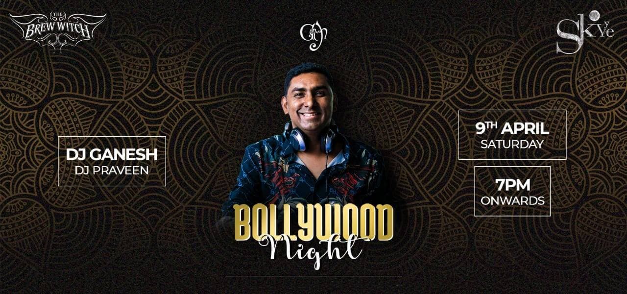 Bollywood Night Ft DJ Ganesh