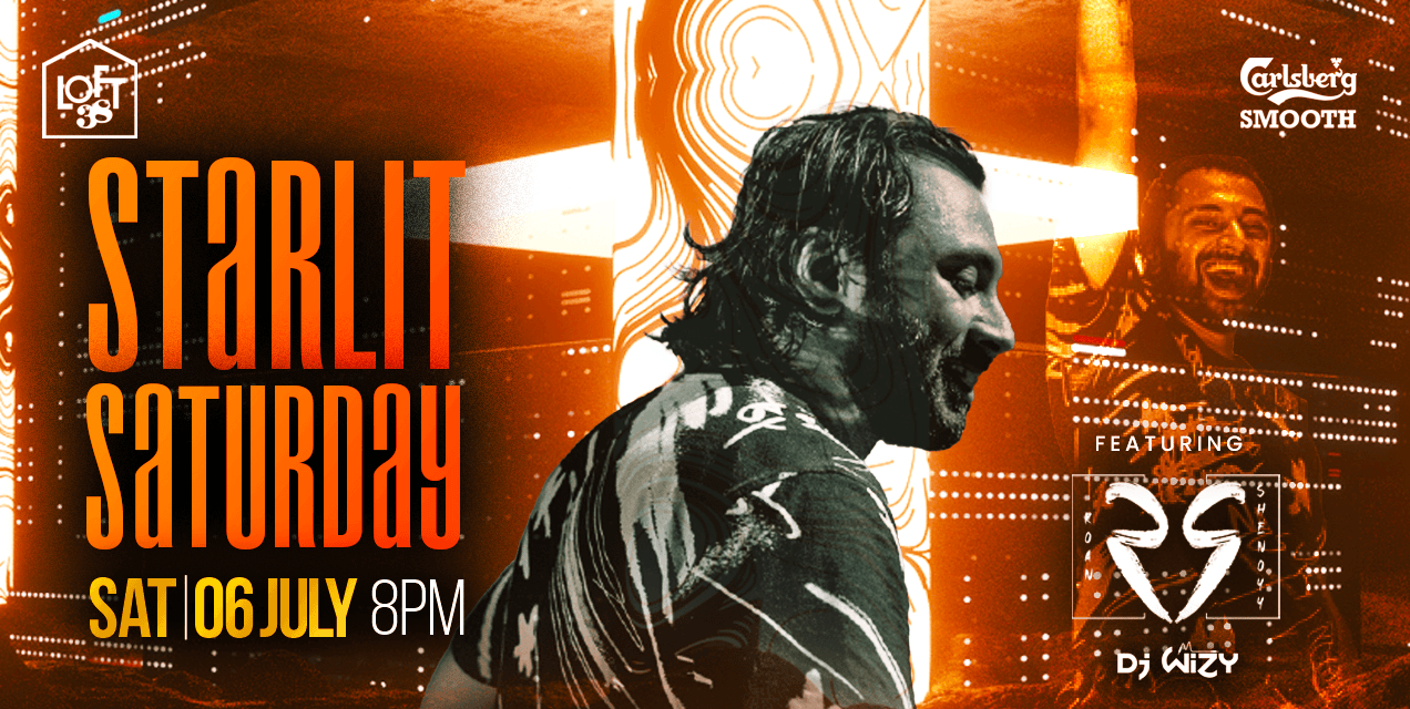Starlit Saturday Ft DJ Roan Shenoyy