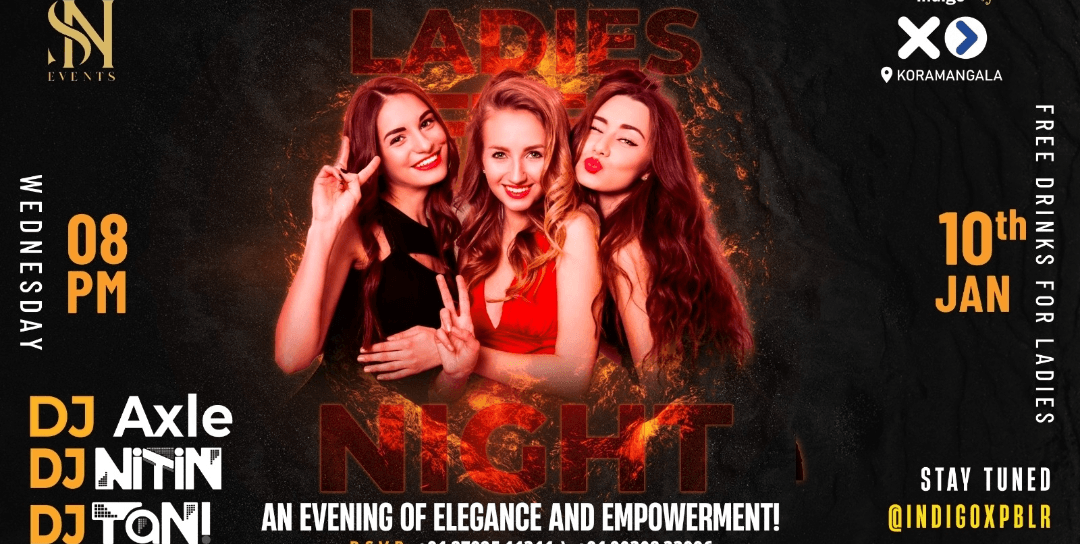 Ladies Night | Indigo XP