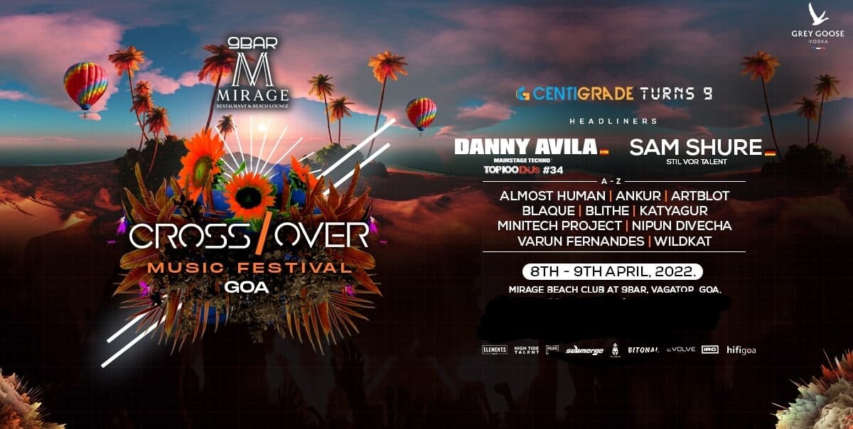 CrossOver Festival Goa | Mirage Beach Club | 8th - 9th April