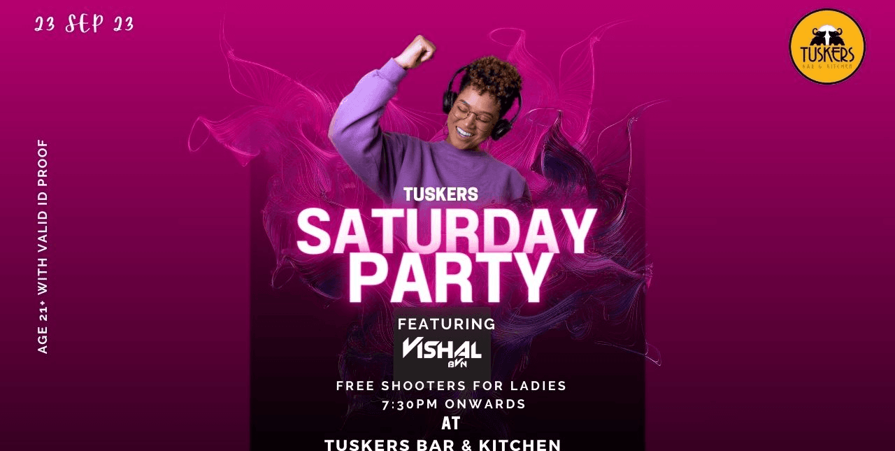 Tusker's Saturday party