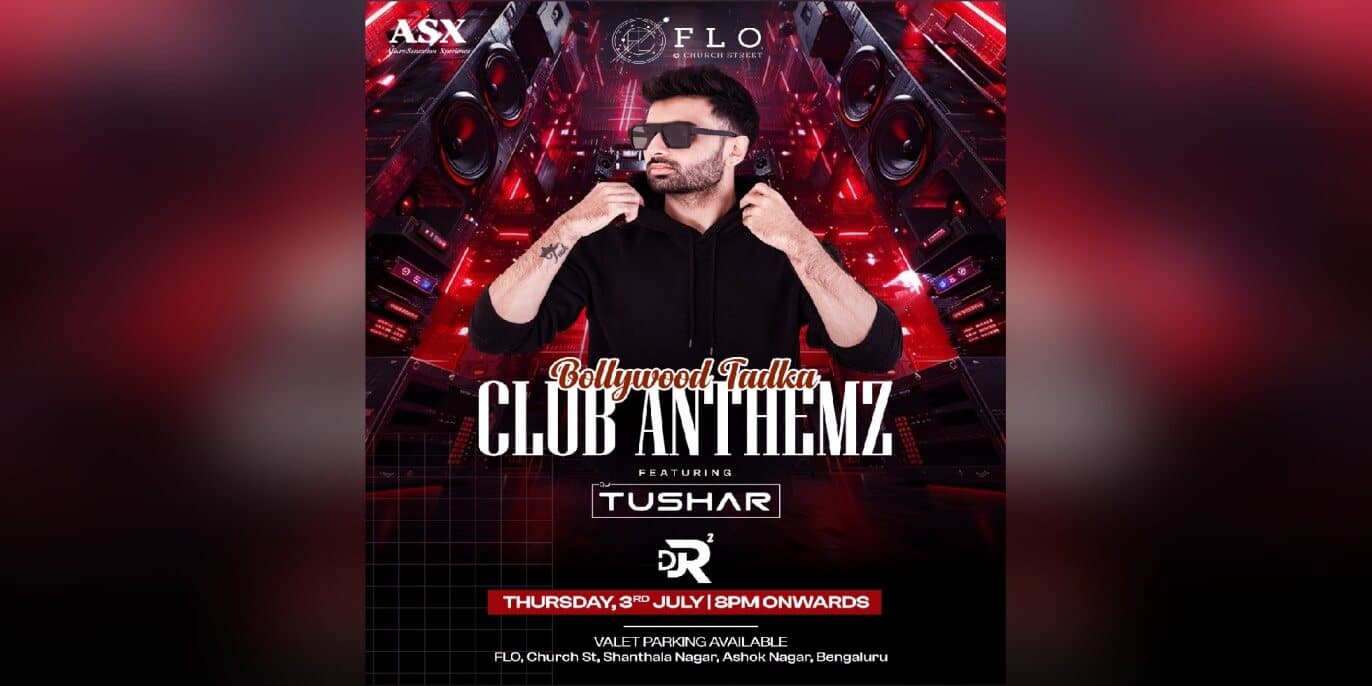 Bollywood Tadka Club Anthemz