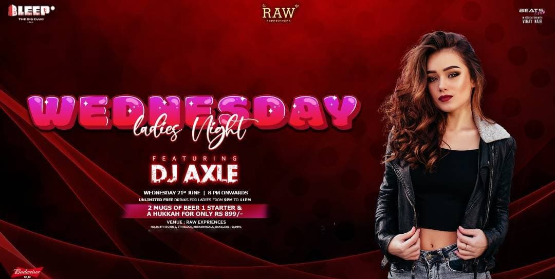 Wednesday Ladies Night | Raw