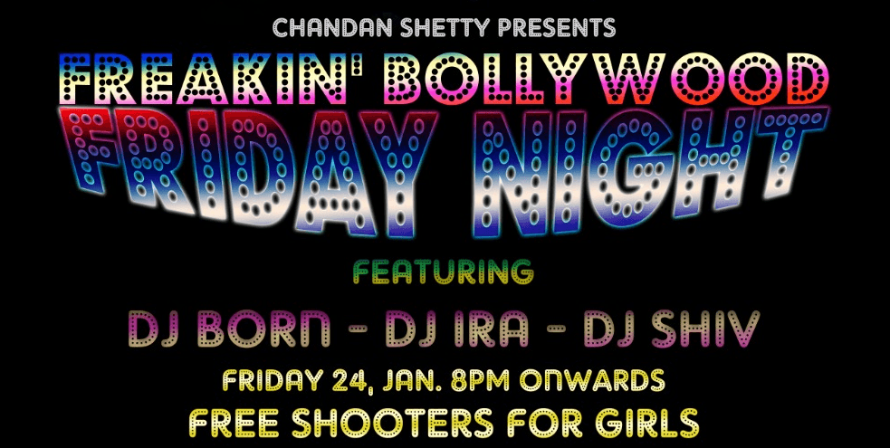 Freakin Friday Bollywood Night
