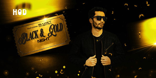 Black And Gold Night | HOD Club 