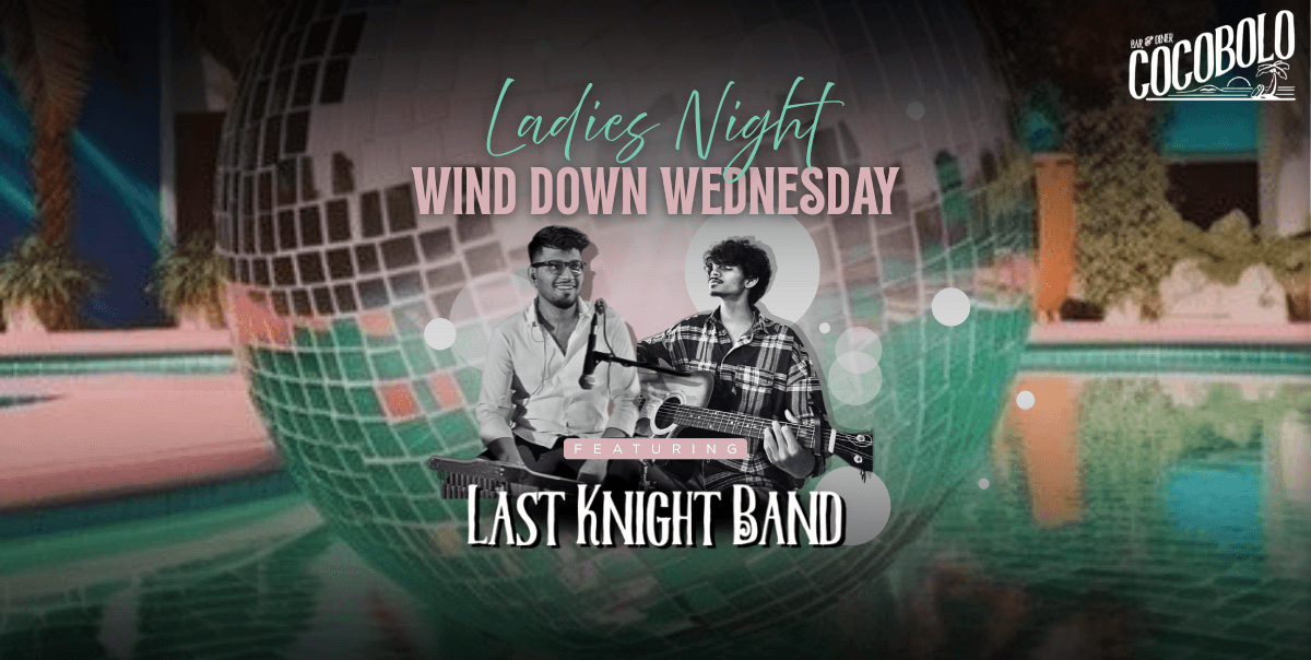 Ladies Night Wind Down Wednesday