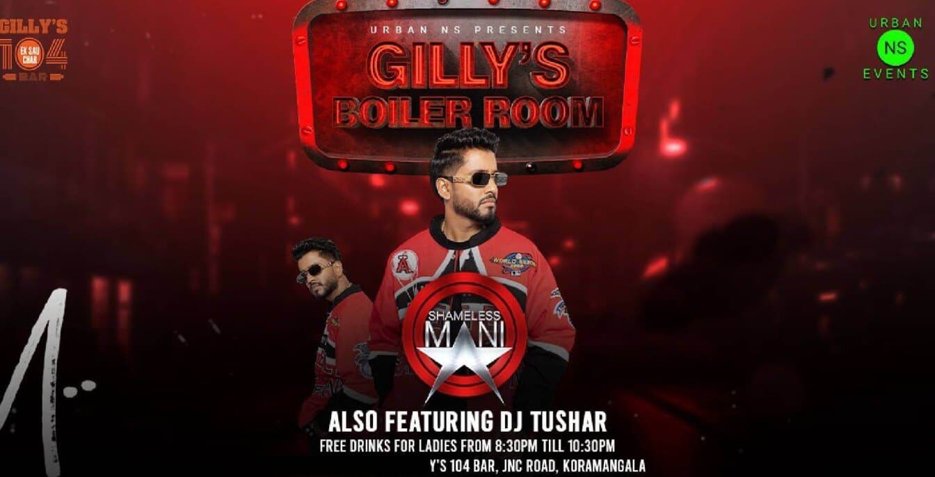 Gillys Boiler Room Ft DJ Shameless Mani 