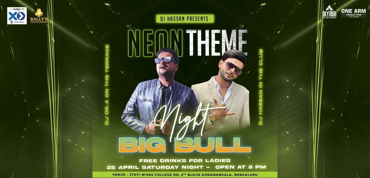 Big Bull Saturday | Neon Theme