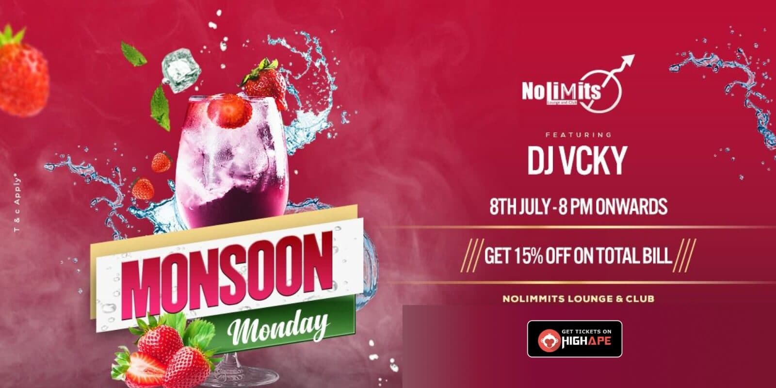 Monsoon Monday  | Nolimmits Brigade