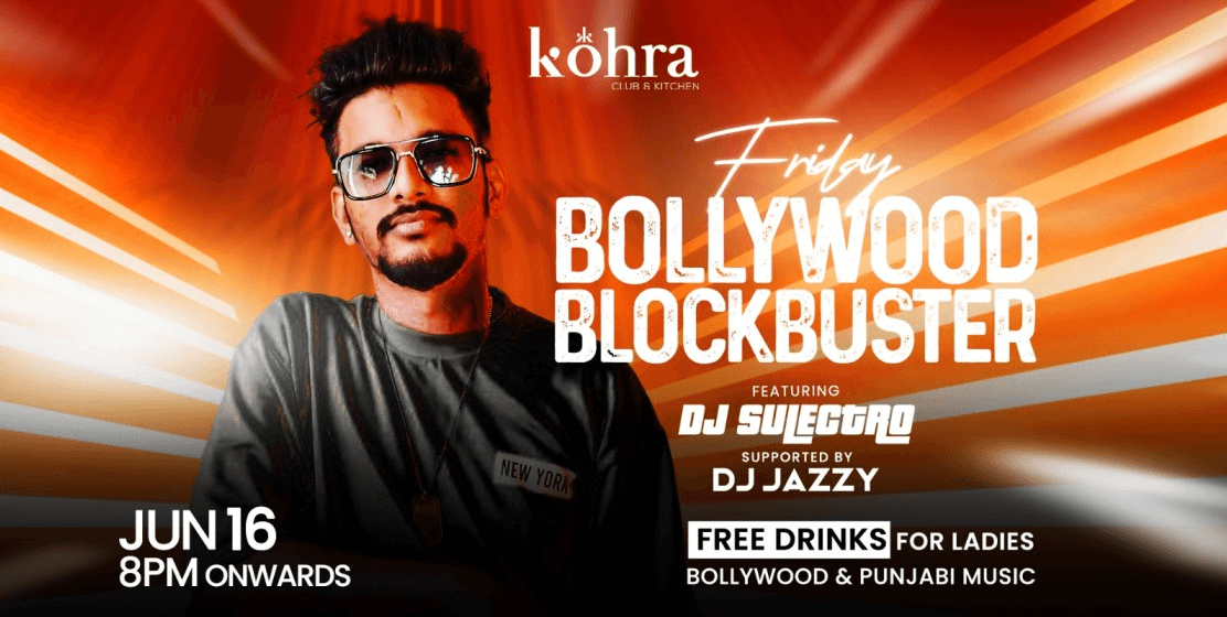 Friday Bollywood Blockbuster