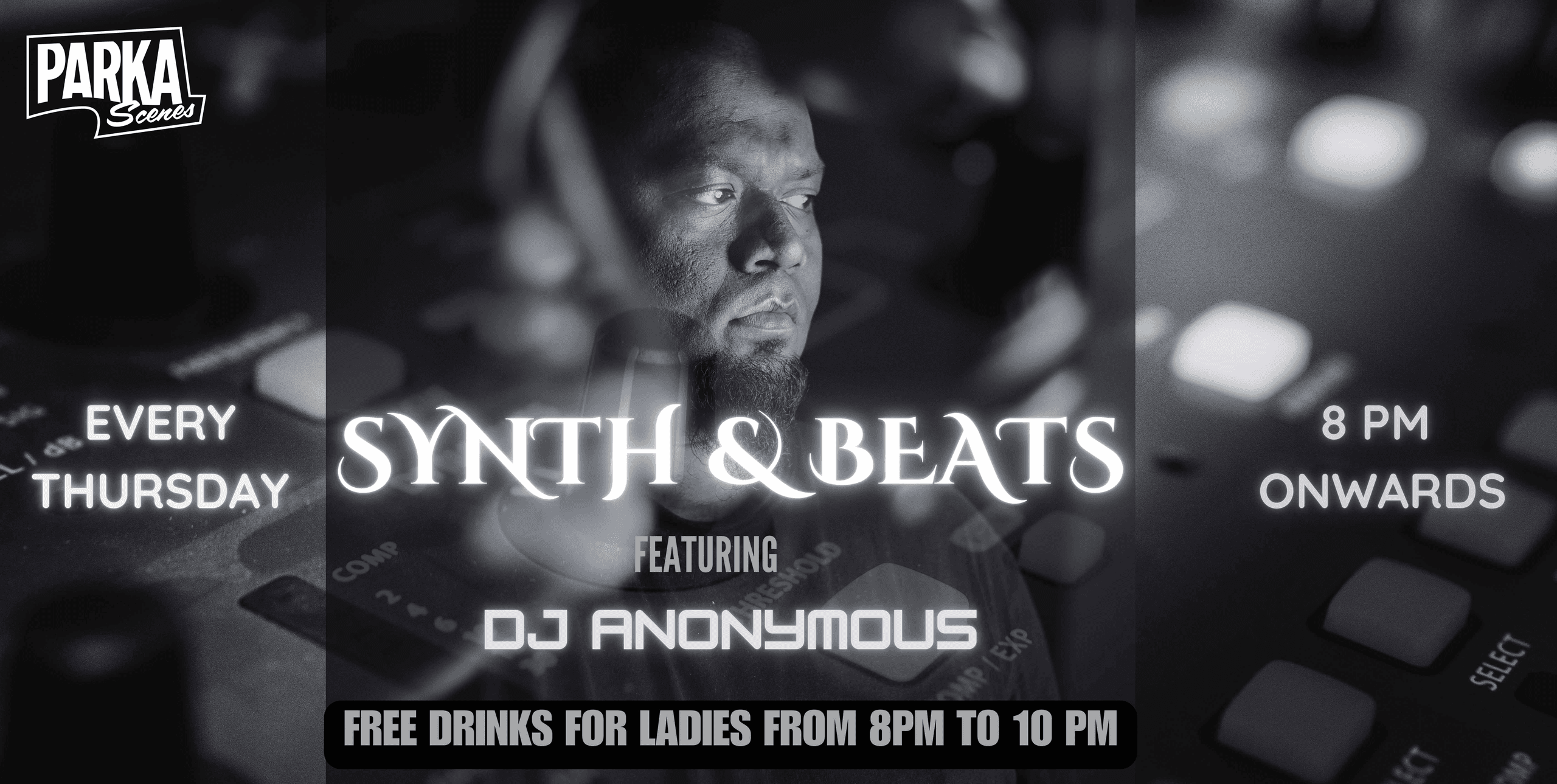 Ladies Night Ft DJ Anonymous
