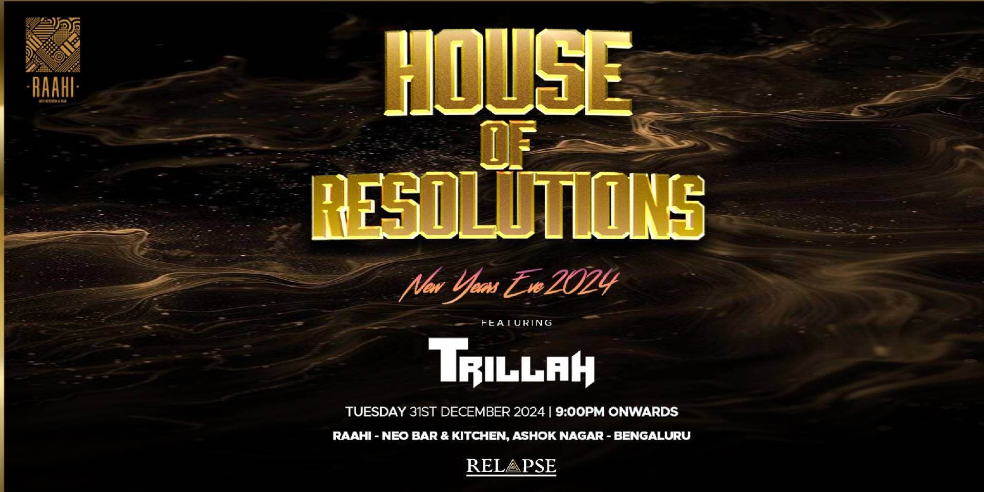 House Of Resolutions NYE 2025 | Raahi