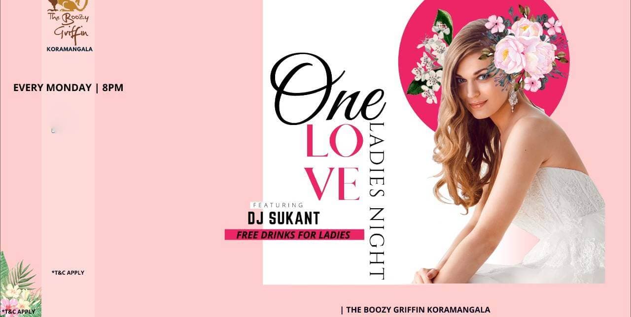 One Love - Ladies Night