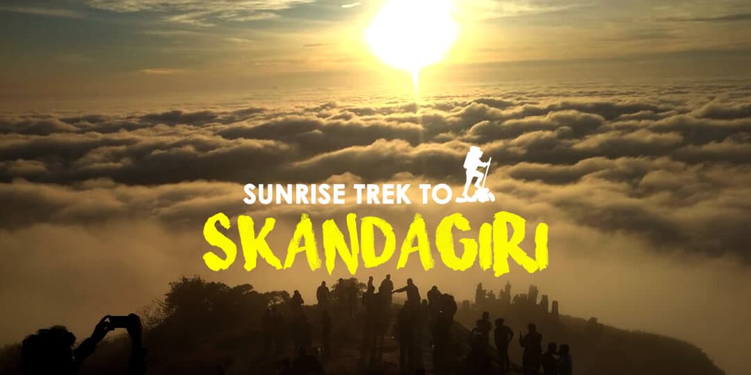 Skandagiri Sunrise Trek | Namma Trips