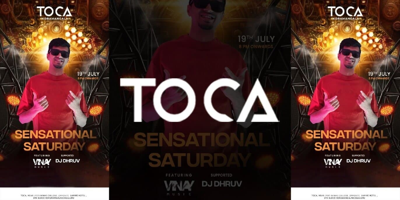 Sensational Saturday At Toca Koramangala