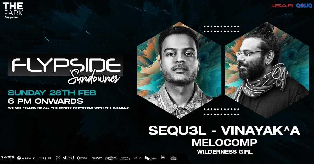 Flypside Sundowner ft. Sequ3l and Vinayak