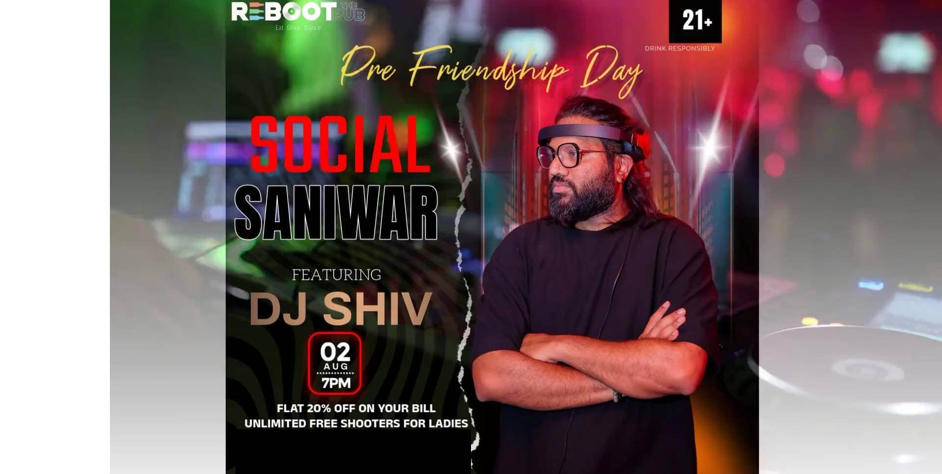 Pre-Friendship Day Bash - Social Saniwar