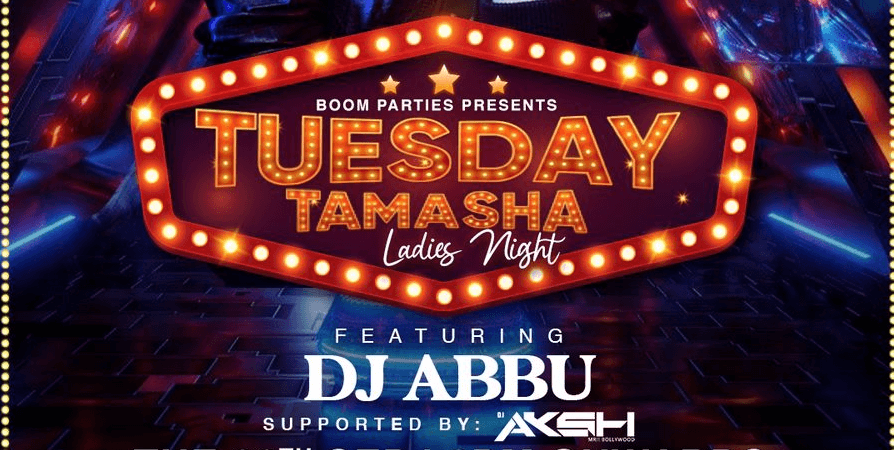 Tuesday Tamasha Ladies Night