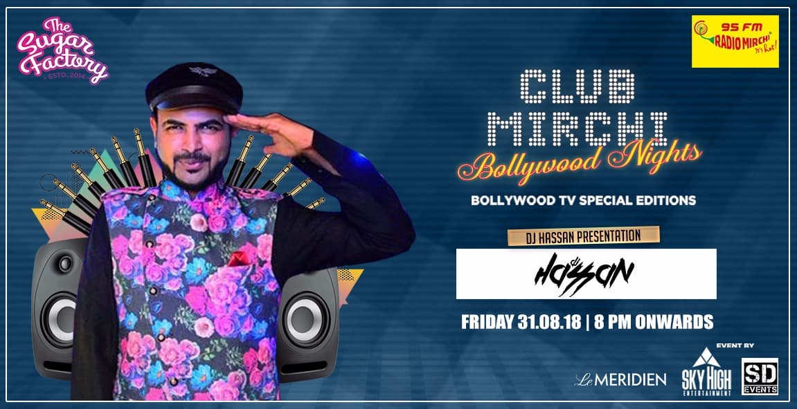 Club Mirchi Night ft. DJ Hassan