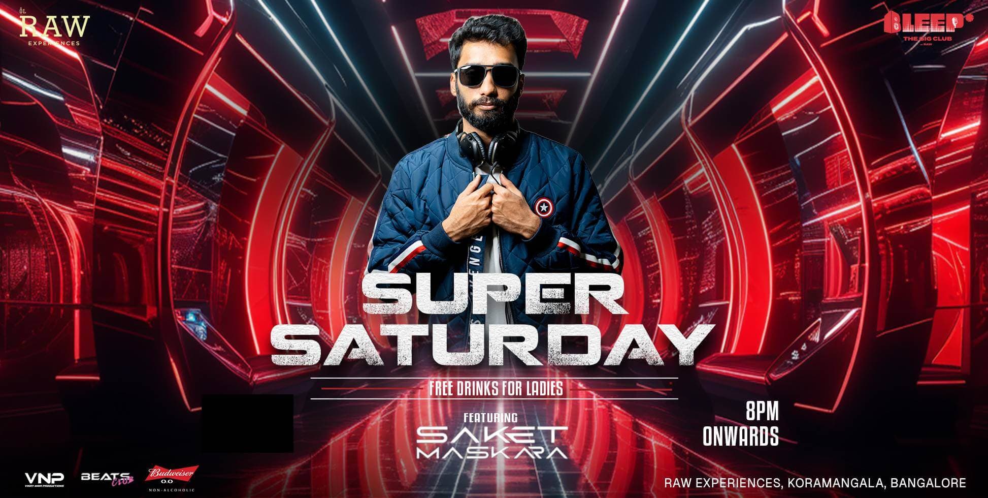 Super Saturday | Raw Experiences