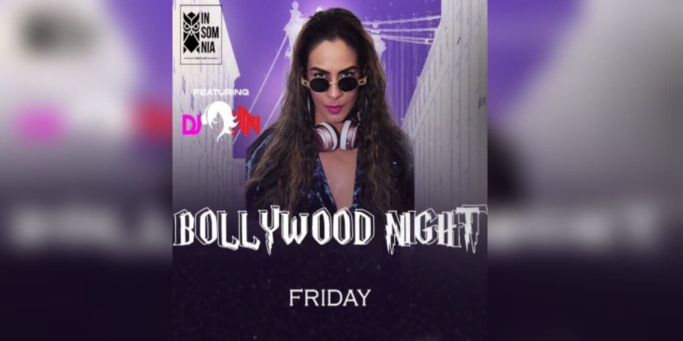 Friday Bollywood Night | Insomnia 