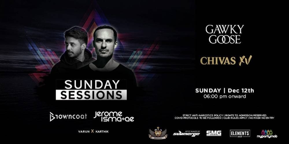 Sunday Sessions with Jerome Isma-Ae X Browncoat at Gawky Goose