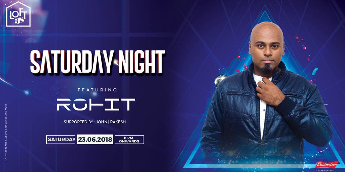 Saturday Night Ft.DJ Rohit