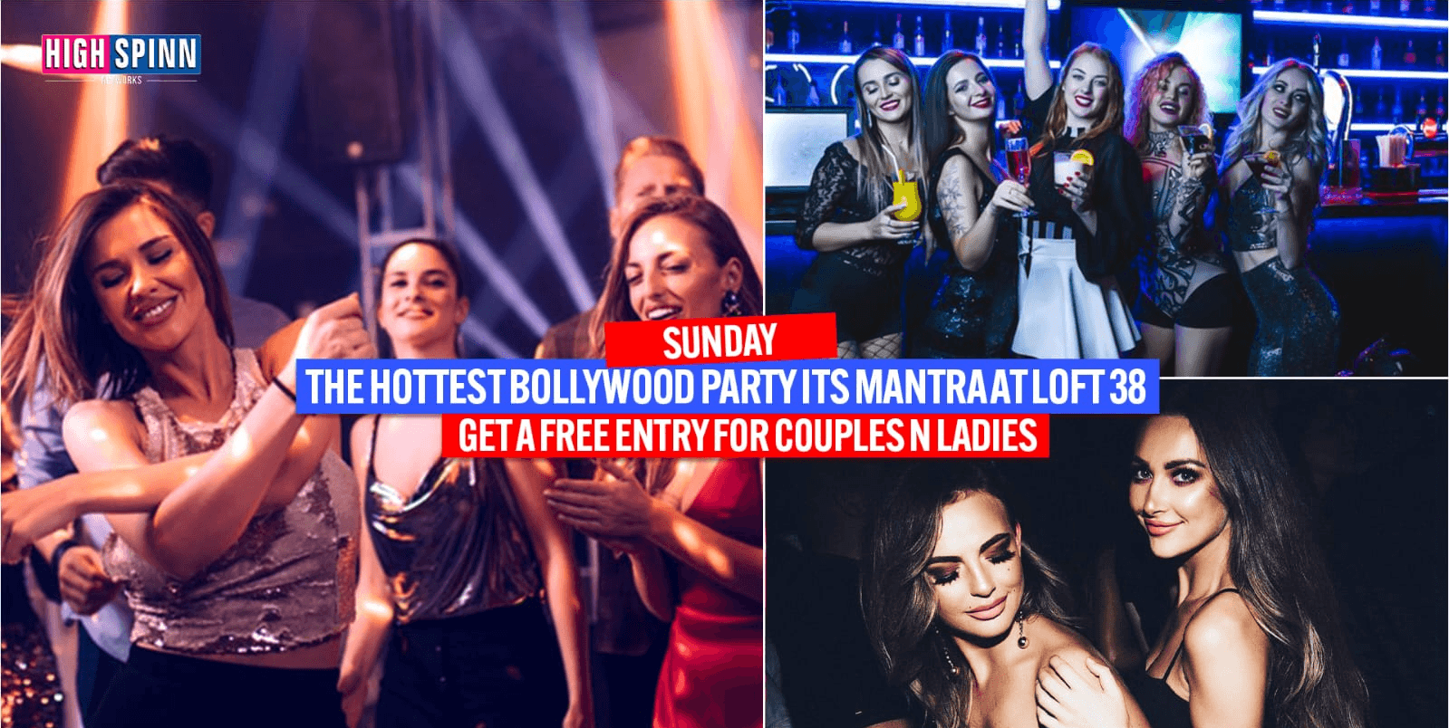 Sunday -Big Bollywood Mantra | LOFT 38