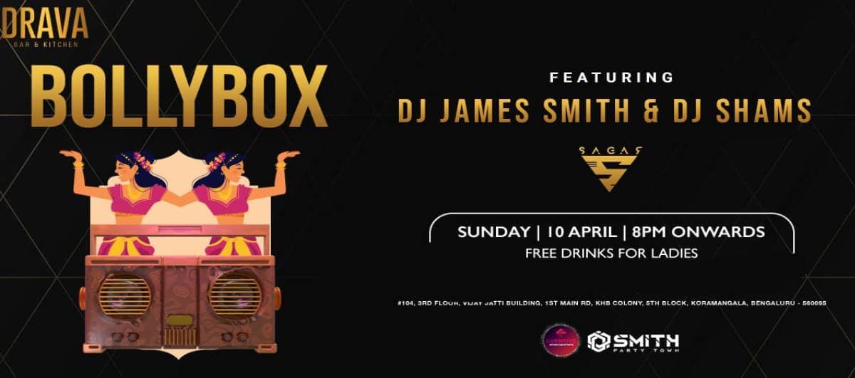 Bollybox - Sunday Ladies Night at Drava