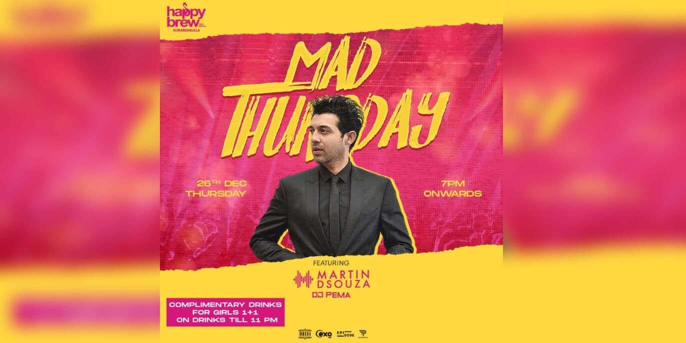 Mad Thursday Ft Martin Dsouza And Dj Roan